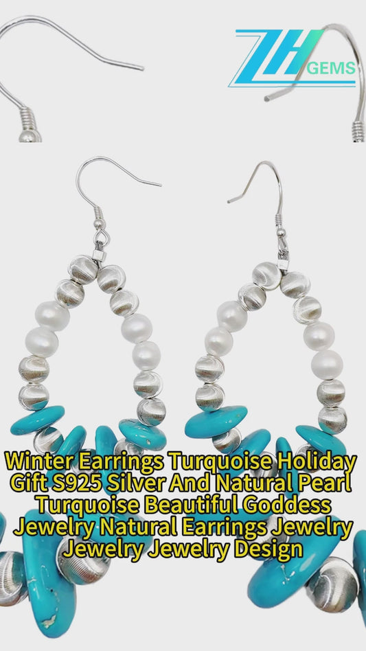 Winter Earrings Turquoise Holiday Gift S925 Silver And Natural Pearl Turquoise Beautiful Goddess Jewelry Natural Earrings