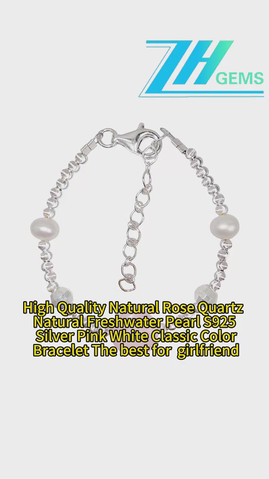 High Quality Natural Rose Quartz Natural Freshwater Pearl C925 Silver Pink White Classic Color Bracelet The Best Gift