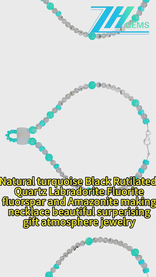 Natural Turquoise Black Rutilated Quartz Labradorite Fluorite Fluorspar And Amazonite Making Necklace Beautiful Surperising